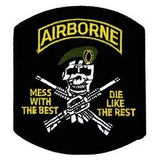 Airborne Mess with the Best...Die Like the Rest Patch - Small